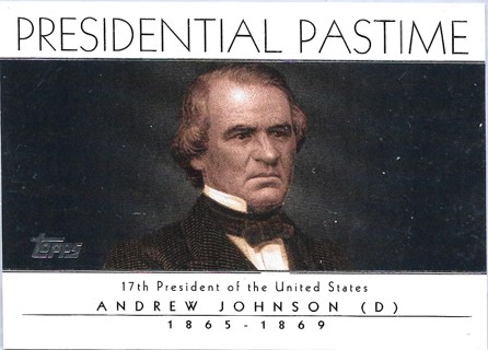 2004 Topps Presidential Pastime #PP17 Andrew Johnson