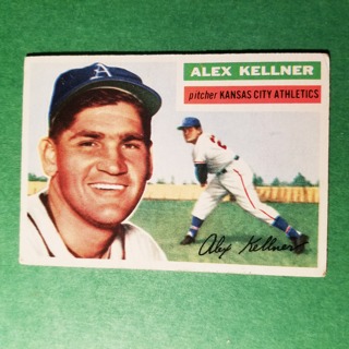 1956 - TOPPS  BASEBALL - CARD NO. 176 - ALEX KELLNER - A'S