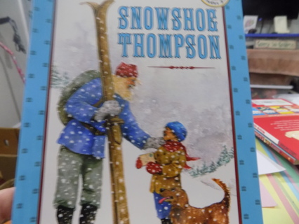 An I Can Read book level 3 Grades 2-4 Snowshoe Thompson