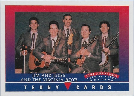  1992 Super Country Music #33 Jim and Jesse and the Virginia Boys