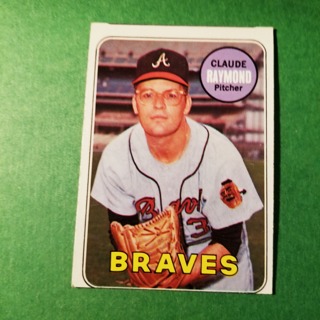 1969 - TOPPS EXMT - NRMT BASEBALL - CARD NO. 446 - CLAUDE RAYMOND - BRAVES