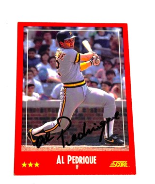Autographed 1988 Score Pittsburgh Pirates Baseball Card #301 Al Pedrique