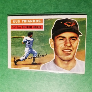 1956 TOPPS VINTAGE BASEBALL CARD # 80 - GUS TRIANDOS  - ORIOLES