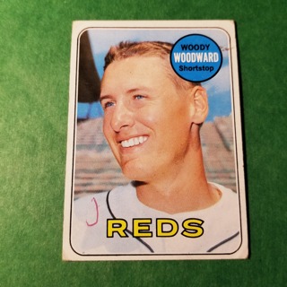 1969 - TOPPS BASEBALL CARD  NO. 142 - WOODY WOODWARD - REDS