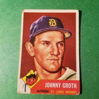 1953 - TOPPS  BASEBALL - CARD NO. 36 - JOHNNY GROTH - BROWNS