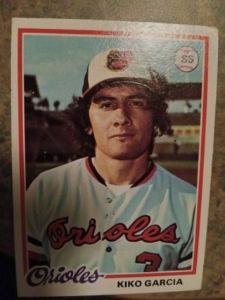 1978 TOPPS KIKO GARCIA BALTIMORE ORIOLES BASEBALL CARD# 287