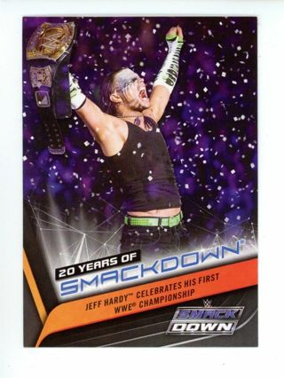 2019 Topps WWE 20 Years Of SmackDown Jeff Hardy #SD-25