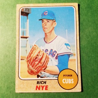  1968 - TOPPS BASEBALL CARD NO. 339 - RICH NYE - CUBS