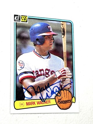 Autographed 1983 Donruss Texas Rangers Baseball Card #268 Mark Wagner
