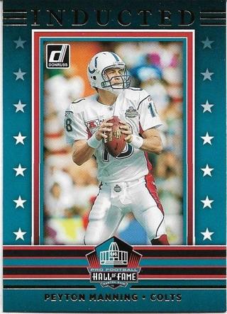 2021 DONRUSS PEYTON MANNING INDUCTED INSERT CARD