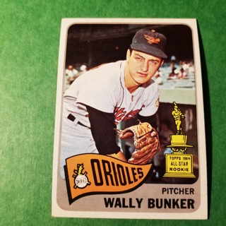 1965 - TOPPS EXMT - NRMT BASEBALL - CARD   NO - 290- WALLY BUNKER ALLSTAR - ORIOLES