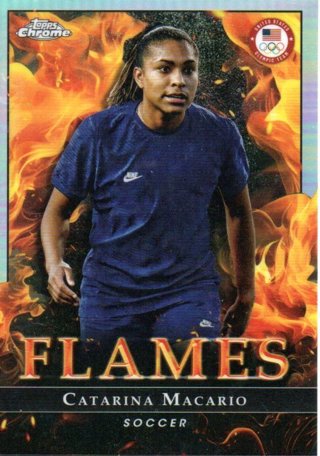 2024 Topps Chrome Olympics Catarina Macario Flames Insert