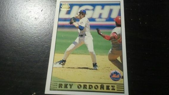 1999 PACIFIC COLLECTION REY ORDONEZ NEW YORK METS BASEBALL CARD# 183