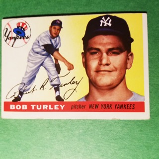 1955 - TOPPS BASEBALL CARD NO. 38 - BOB TURLEY - YANKEES