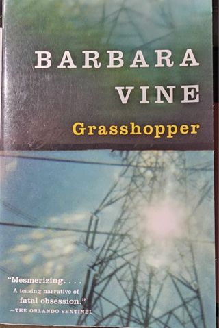 Grasshopper by Barbara Vine