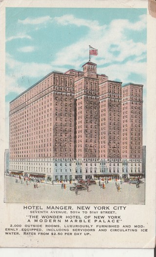 Vintage Used Postcard: (f): 1929 Hotel Manger, NYC, NY