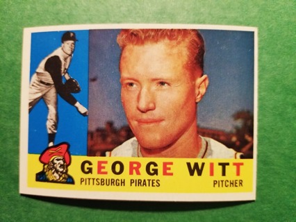 1960 - TOPPS EXMT - NRMT BASEBALL - CARD NO. 298 - GEORGE WITT - PIRATES