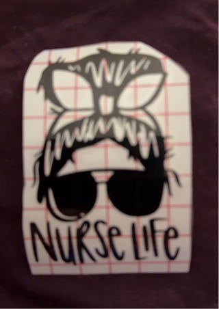 Nurse Life (Permanent Vinyl)