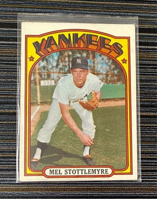 Mel Stottlemyre 1972 Topps