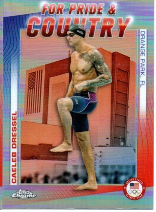 2024 Topps Olympics Chrome Caeleb Dressel Pride & Country