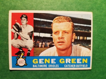 1960 - TOPPS EXMT - NRMT BASEBALL - CARD NO. 269 -  GENE GREEN - ORIOLES