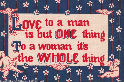 Vintage Unused Postcard: d: Comic:  Love to a Man is but One Thing