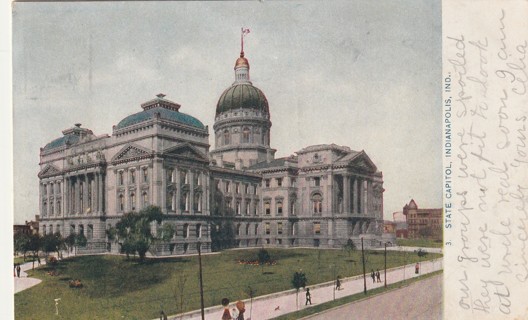 Vintage Used Postcard: (j): 1908 State Capitol, Indianapolis, IN