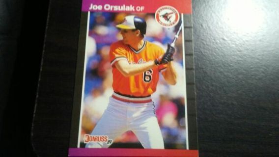 1989 DONRUSS JOE ORSULAK BALTIMORE ORIOLES BASEBALL CARD# 287