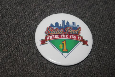 Saint Paul Where the Fan is #1 St. Paul, MN Minnesota Baseball Twins