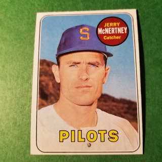 1969 - TOPPS BASEBALL CARD HI NO. 534 - JERRY McNERTNEY - PILOTS