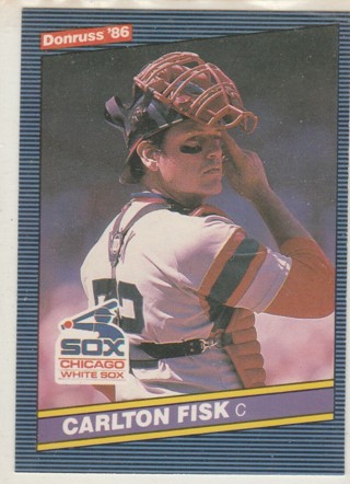 Carlton Fisk 1986 Donruss #366 Chicago White Sox