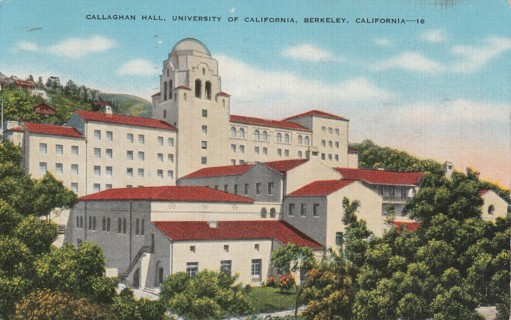 Vintage Used Postcard: j: 1945 Callaghan Hall, University of Ca, Berkeley, CA