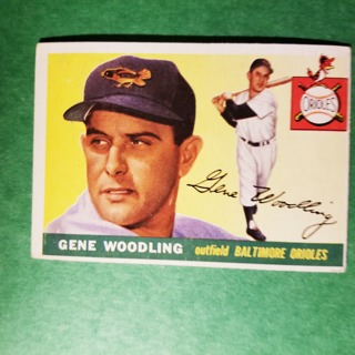 1955 - TOPPS BASEBALL CARD NO. 190 - GENE WOODLING - ORIOLES -  BV= $40