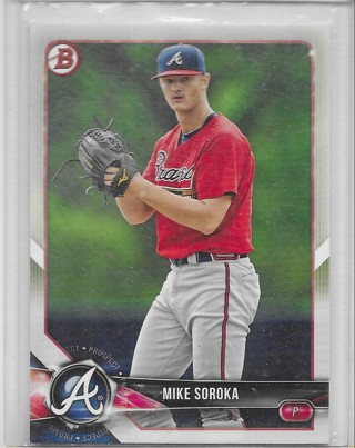 Mike Soroka 2018 Bowman Prospect #BP89