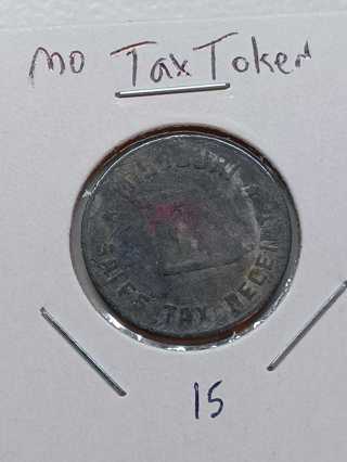 Missouri Sales Tax Token! 11.15