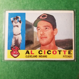 1960 - TOPPS EXMT - NRMT BASEBALL - CARD NO. 473 - AL CICOTTE - INDIANS