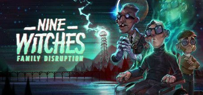 Nine Witches Family Disruption Steam Key