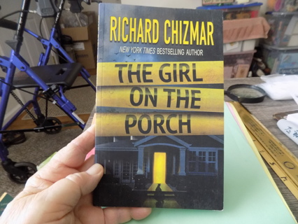 The Girl on the Porch paperback novel by Richard Chizner