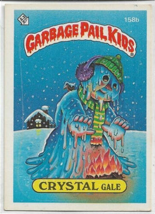 1986 TOPPS GARBAGE PAIL KIDS CRYSTAL GALE CARD