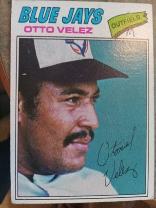 1977 TOPPS OTTO VELEZ TORONTO BLUE JAYS BASEBALL CARD# 299