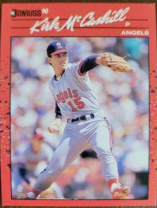 Kirk Mccaskill 1990 Donruss California Angels