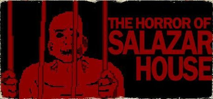 The Horror Of Salazar House Steam Key