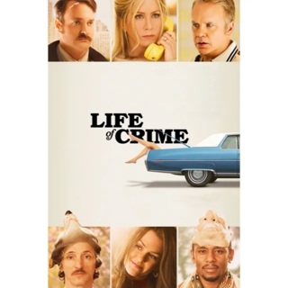 Life of Crime - SD VUDU 