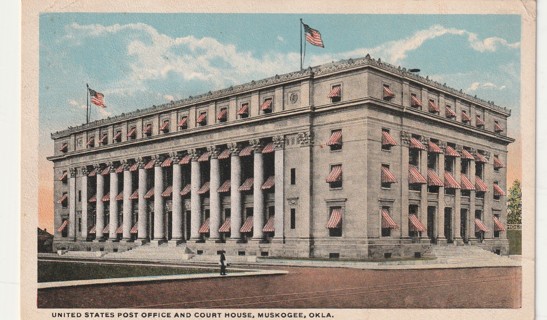 Vintage Used Postcard: (f): 1907 US Post Office & Court House, Muskogee, OK