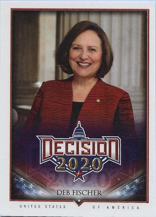  2020 Decision 2020 #421 Deb Fischer