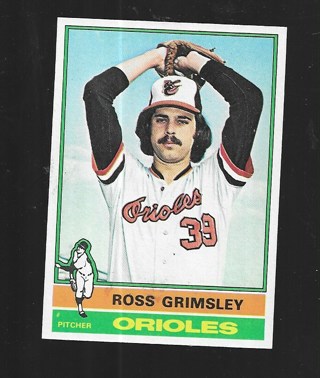 1976 TOPPS ROSS GRIMSLEY #257