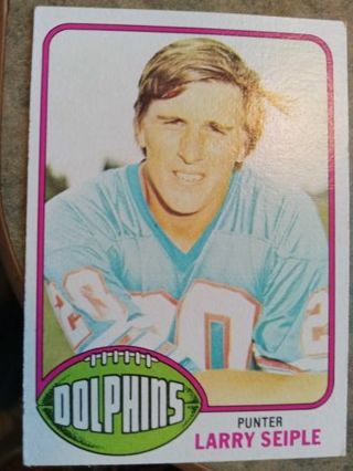 1976 TOPPS LARRY SEIPLE MIAMI DOLPHINS FOOTBALL CARD# 172