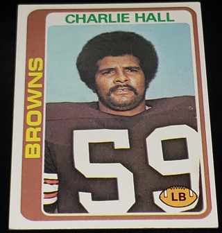♨️♨️ 1978 Topps Charlie Hall Football card # 157 Cleveland Browns  ♨️♨️ 