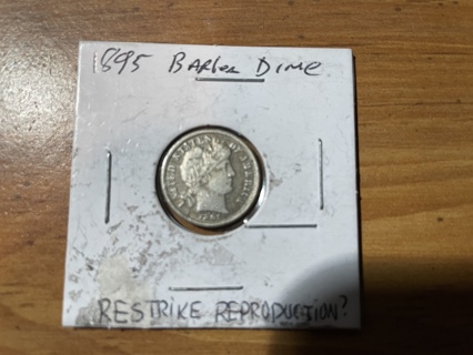 1895 Barber Dime Restrike Reproduction Coin
