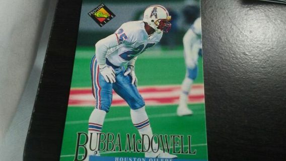 1994 CLASSIC PRO LINE LIVE BUBBA McDOWELL HOUSTON OILERS FOOTBALL CARD# 194